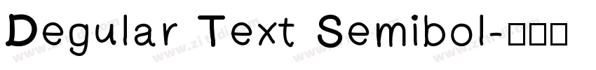Degular Text Semibol字体转换